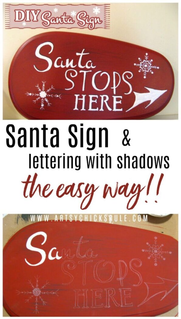 Easy Lettering and Shadow Technique! Santa's Coming To My House!! artsychicksrule.com #santastopshere #santasign