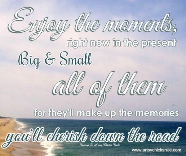 Enjoy the Moments - Ocean - Quote - Saying - Poem - artsychicksrule.com #sign #quote #saying