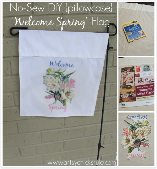 No-Sew DIY -Welcome Spring- Flag (made from a pillowcase)