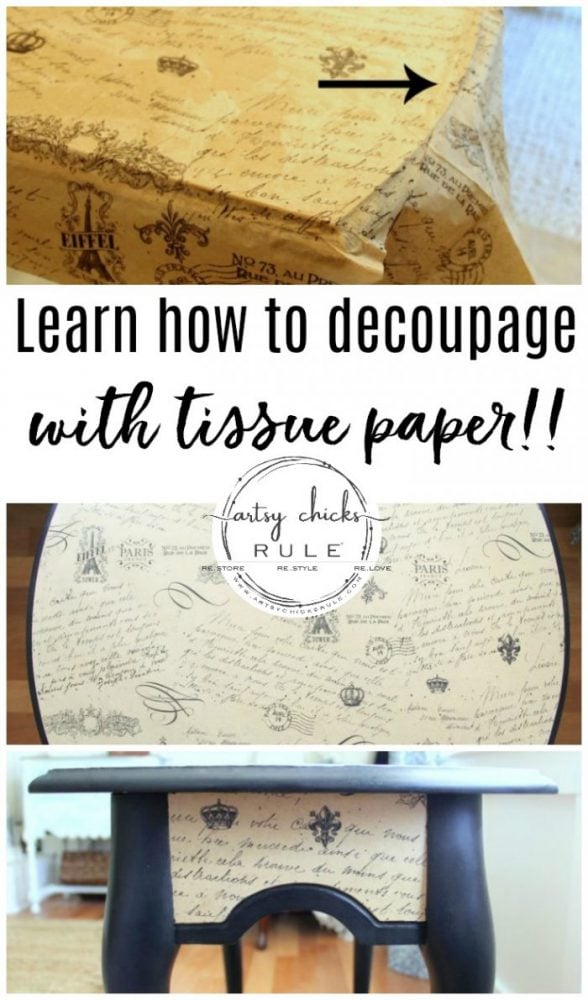 French Paper Decoupage....with TISSUE PAPER! So delicate and pretty! artsychicksrule.com #tissuepapercrafts #tissuepaperdecoupage #decoupagedfurniture #decoupagefurniture #decoupage #decoupageideas #frenchcountry #frenchcountrystyle #paintedfurniture #furnituremakeover