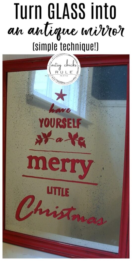 Antique Mirror Tutorial - Pottery Barn Inspired Christmas Sign - Up Close 1 - #howtomakeantiquemirror #antiquemirror #antiquemirrortutorial #merrychristmassign artsychicksrule.com