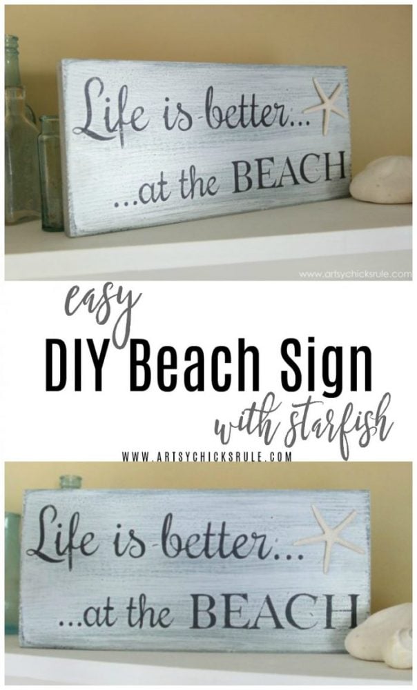 EASY to make DIY Beach Sign, Life is Better at the Beach! artsychicksrule.com