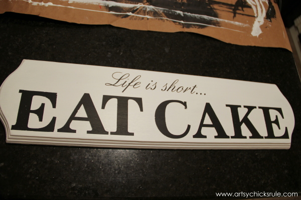 Life is Short, EAT CAKE - Before Distressing - #eatcake #cake #sign #cameo #sillhouette #diytutorial artsychicksrule.com