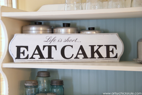 Life is Short, EAT CAKE - On Shelf - #eatcake #cake #sign #cameo #sillhouette #diytutorial artsychicksrule.com