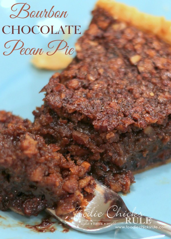 Bourbon Chocolate Pecan Pie - DELICIOUS - #recipe #bourbon #chocolate #pie foodiechicksrule