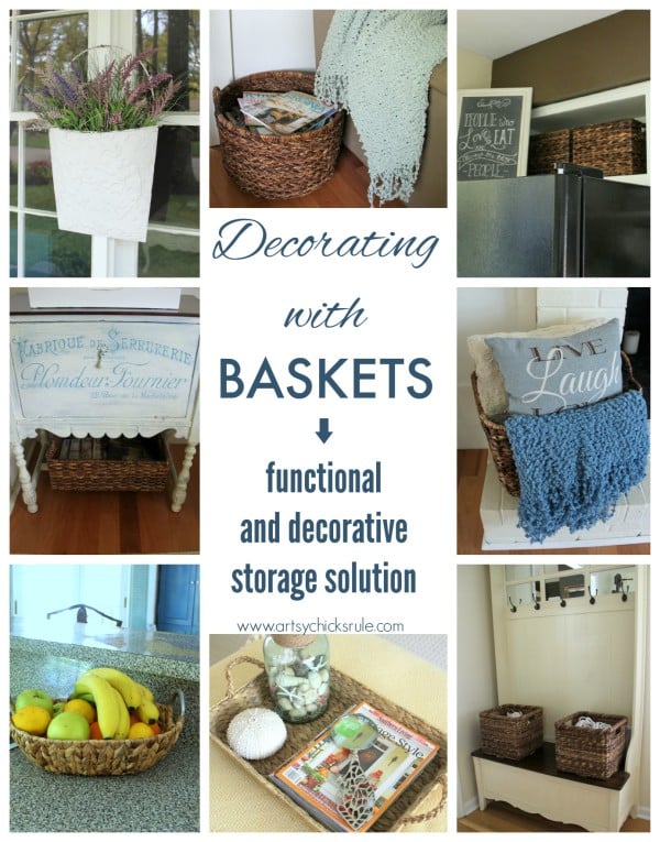 Decorating with Baskets - Very Functional and Decorative Storage Solution!! artsychicksrule #baskets