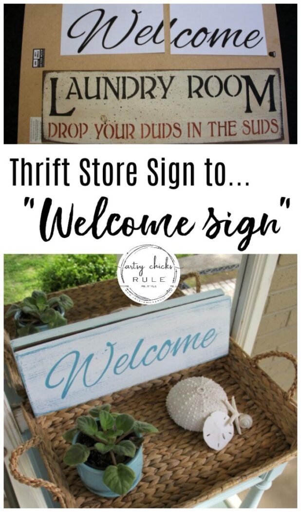 Easy DIY Welcome Sign - Using thrifted sign- #welcomesign artsychicksrule.com