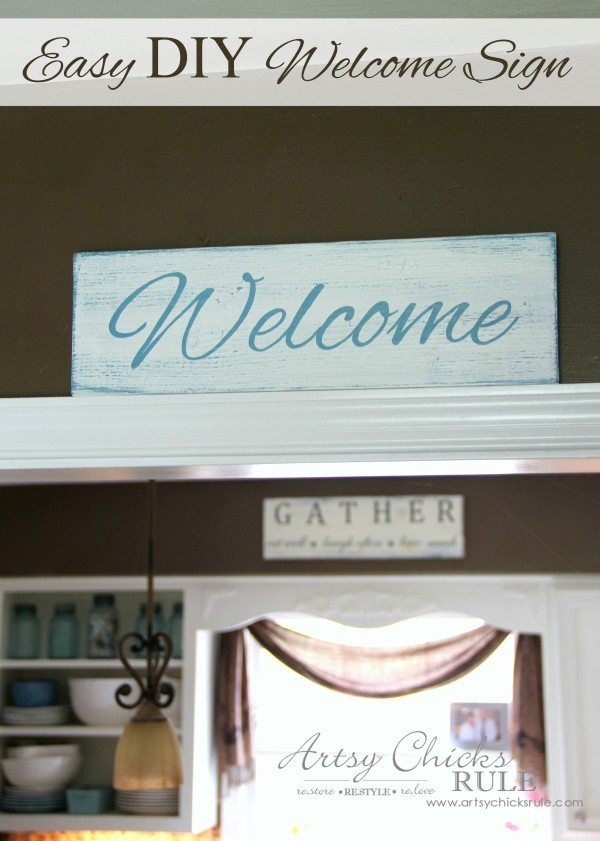 Easy DIY Welcome Sign - easy tutorial - #welcome #sign artsychicksrule.com