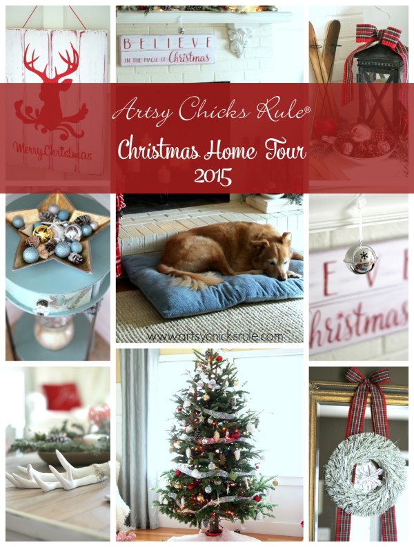 Christmas Home Tour 2015 - PART 1 - artsychicksrule.com #christmashometour