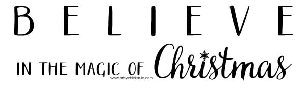 DIY Believe in the Magic of Christmas Sign - Free Printable - #artsychicksrule #Christmassign #believesign