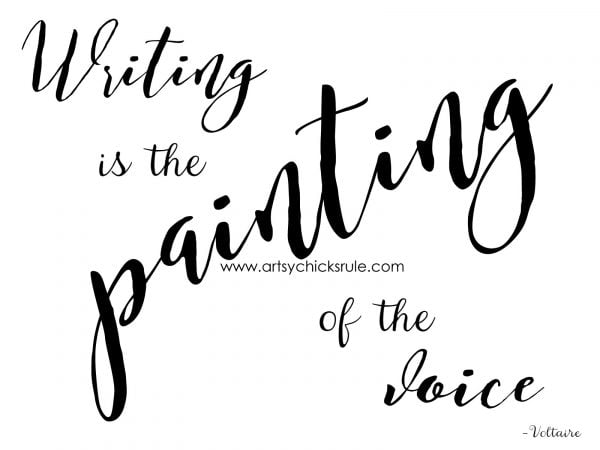 Writing is the Painting of the Voice - artsychicksrule.com #quote 