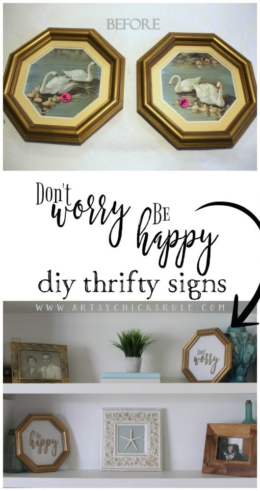 EASY DIY SIGN! (and FREE Printables!) Don't Worry Be Happy Signs, Easy DIY Signs and Thrifty Makeover! artsychicksrule.com