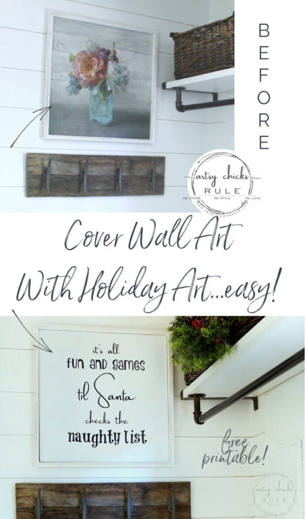 EASY, DIY Christmas Art! Don't remove your wall art, cover it up with new Christmas art the easy way! artsychicksrule.com #naughtylist #Christmassign #Christmaswallart