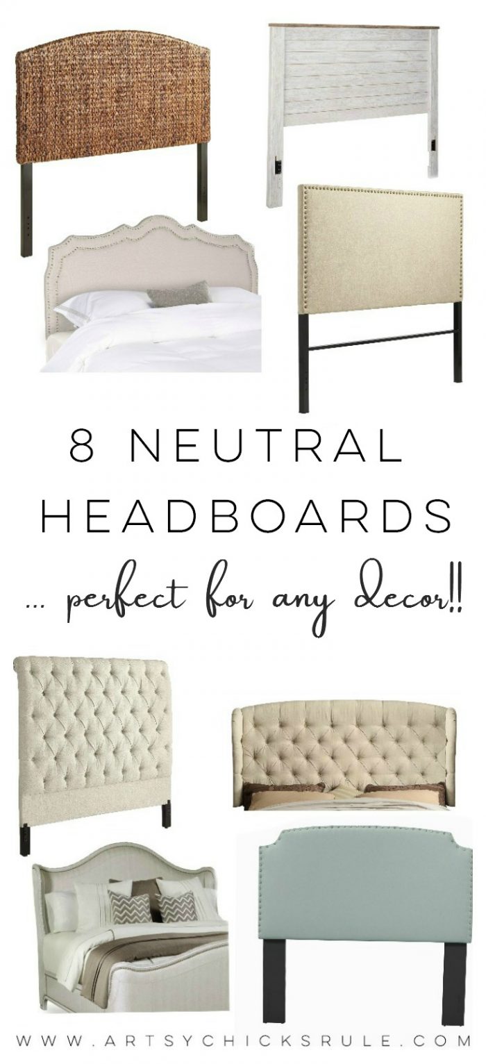 8 Neutral Headboards ... Perfect For Any Decor!! artsychicksrule.com #headboard #neutralheadboard #cottagestyle #coastaldecor