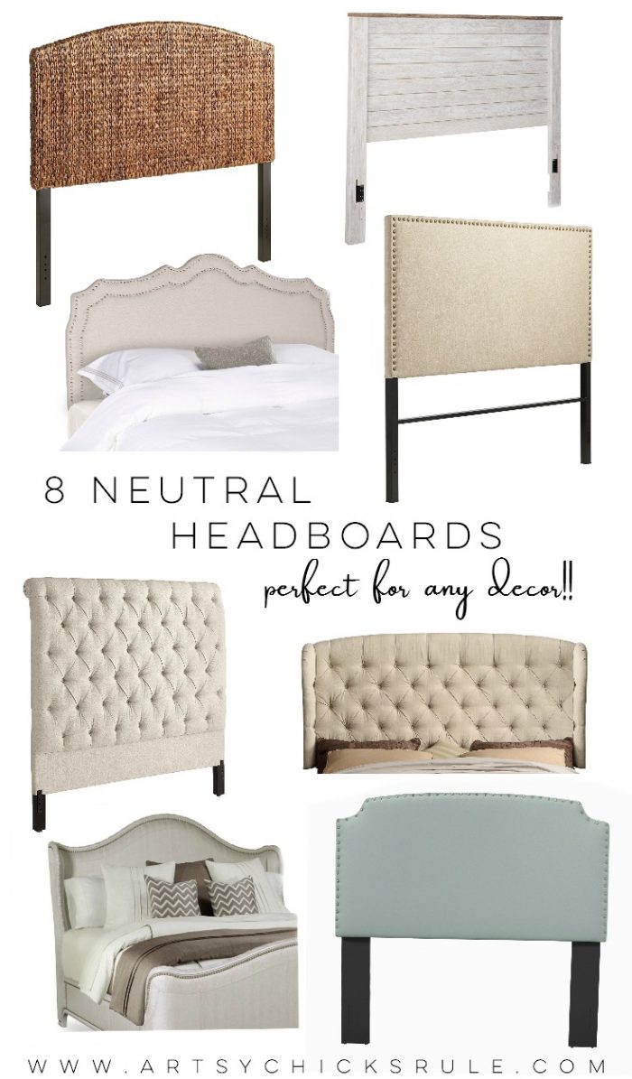 8 Neutral Headboards…Perfect For Any Decor!