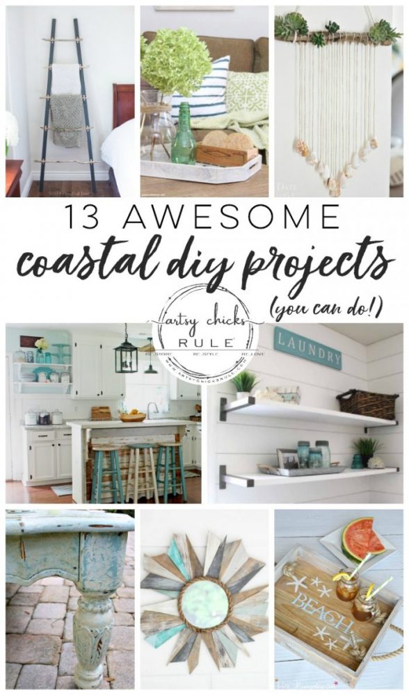 13 Awesome Coastal DIY Projects - You Can Do! (coastal decor, rooms & more!) artsychicksrule.com #coastaldecor #coastalroom #coastalcrafts #coastalstyle #coastaldiy #beachdecor #seashshelldecor #seashellcrafts #coastallaundry #coastalkitchen