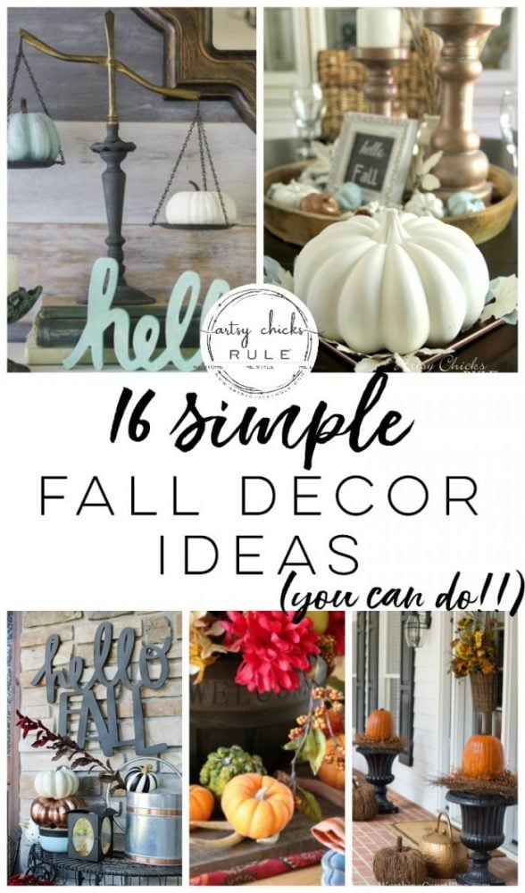 16 SIMPLE Fall Decor Ideas....You CAN Do! Get your home ready for fall with these inspiring fall styling and decor ideas! artsychicksrule.com #falldecor #fallstyling #fallhome #fallcraftideas #falldecorideas #decoratingforfall #falldecorating #fallinspiration