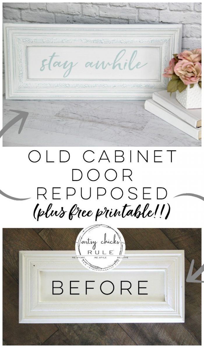 Make Your Own Stay Awhile Sign With This FREE Printable (and here's a tip....repurpose an old cabinet door!) artsychicksrule.com #repurposed #cabinetdoorideas #stayawhile #diysign #freeprintable #cabinetdoorrepurposed #silhouetteprojects