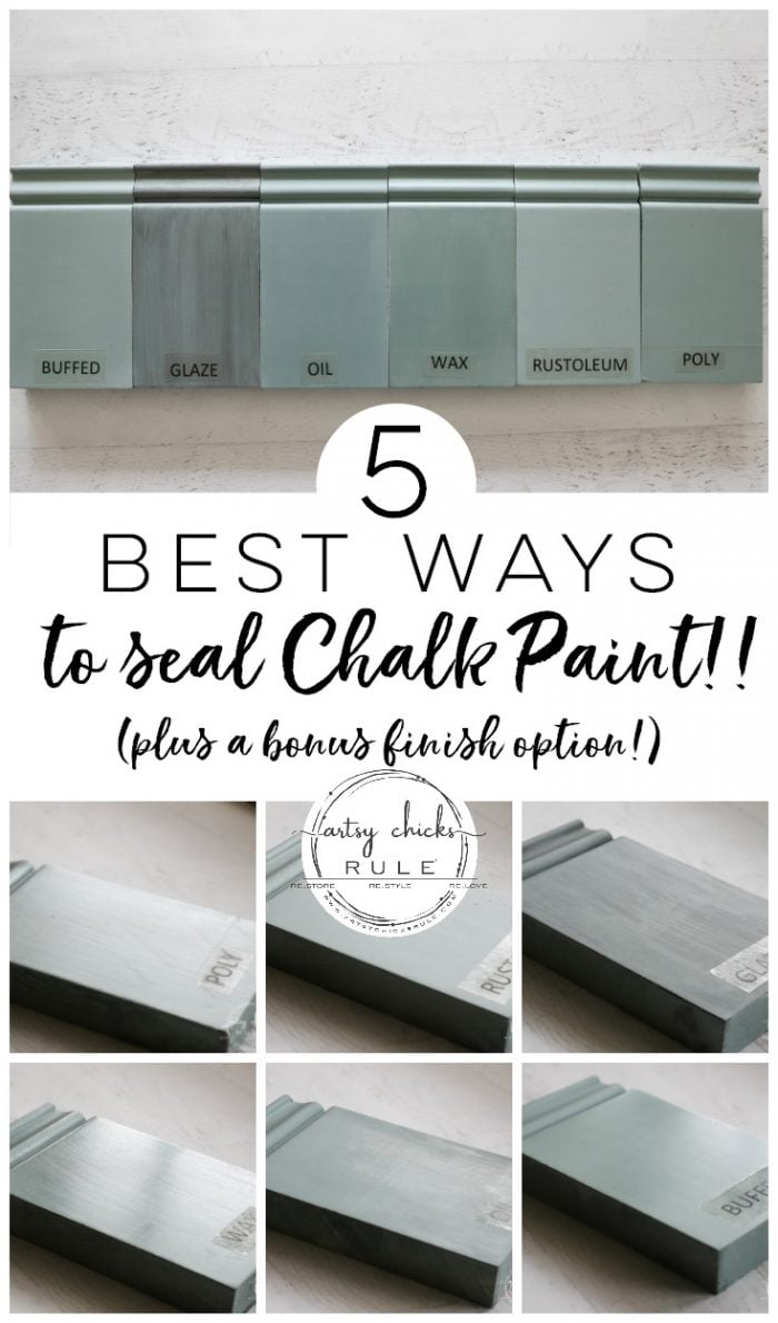 The 5 Top Ways To Seal Chalk Paint Or Milk Paint Artsy Chicks Rule