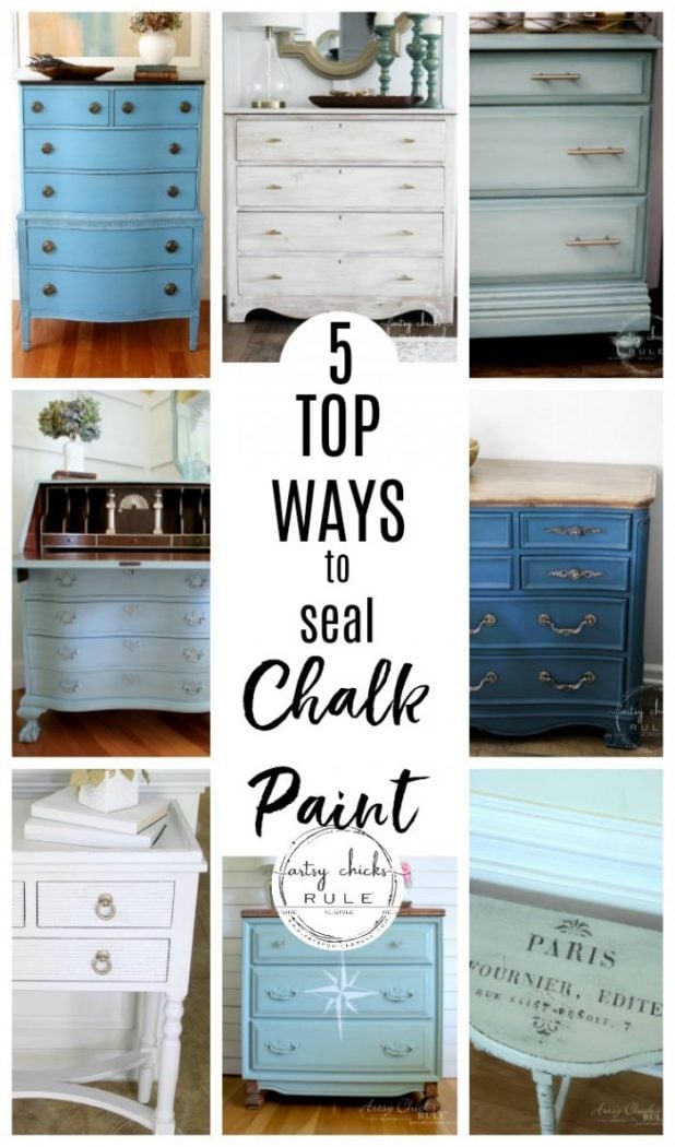 The 5 Top Ways To Seal Chalk Paint Or Milk Paint Artsy Chicks