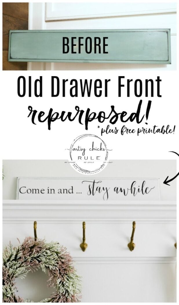 Repurposed Drawer Front Turned Sign - Use those old cabinet doors, don't throw them out! artsychicksrule.com #repurposeddoor #repurposeddrawer #diysign #stayawhilesign