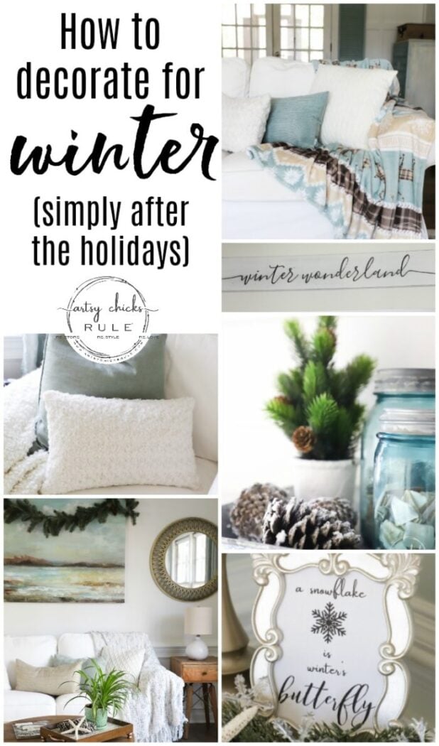 I'm sharing a few simple ways to transition into those long winter months after the holidays with simple  & cozy winter decor! artsychicksrule.com #winterdecor #winterdecoratingideas #winterhome 