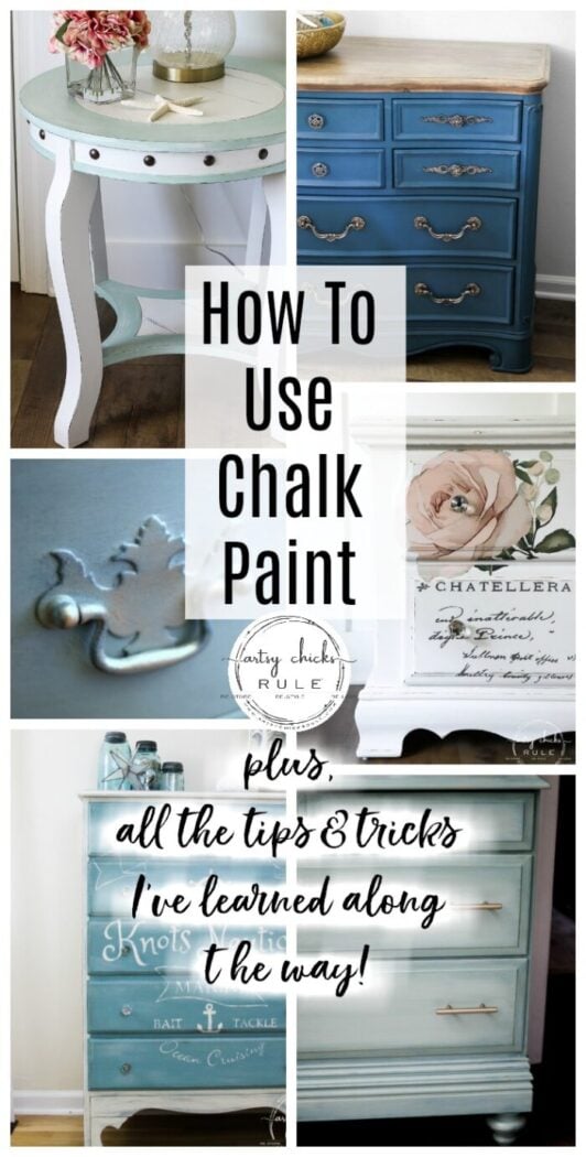 Learn how to chalk paint furniture (and more because it's not just for furniture!) with all my best tips & tricks I've learned over the last 8 years! artsychicksrule.com #howtochalkpaintfurniture #howtousechalkpaint #chalkpaintingfurniture #chalkpaintforfurniture #chalkpainttutorial