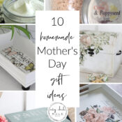 10 Homemade Mother’s Day Gift Ideas artsychicksrule
