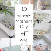 Homemade Mother's Day Gift Ideas