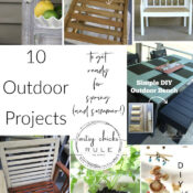 Outdoor Projects To Get Ready For Spring (and summer!)