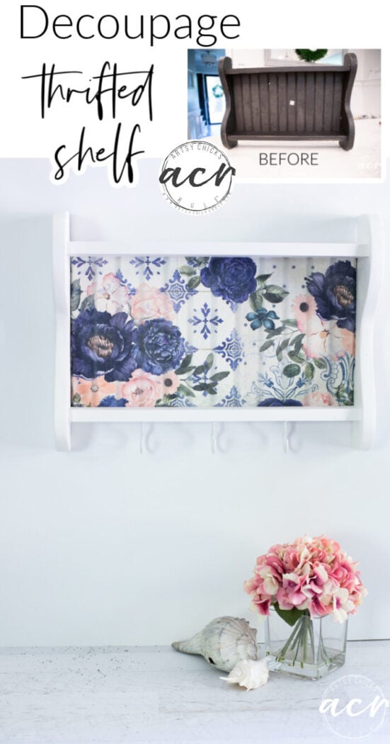 This beautiful floral decoupage paper completely transformed this tired old shelf. The added hooks gave it even more function! artsychicksrule.com