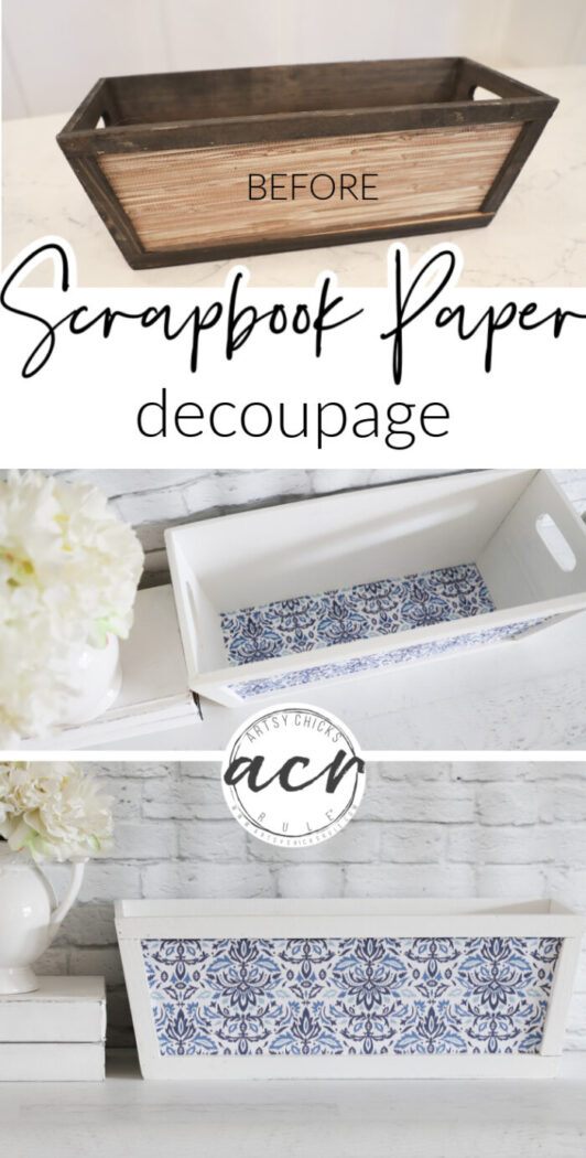 Decoupage with scrapbook paper to create a brand new look out of an old piece! artsychicksrule.com