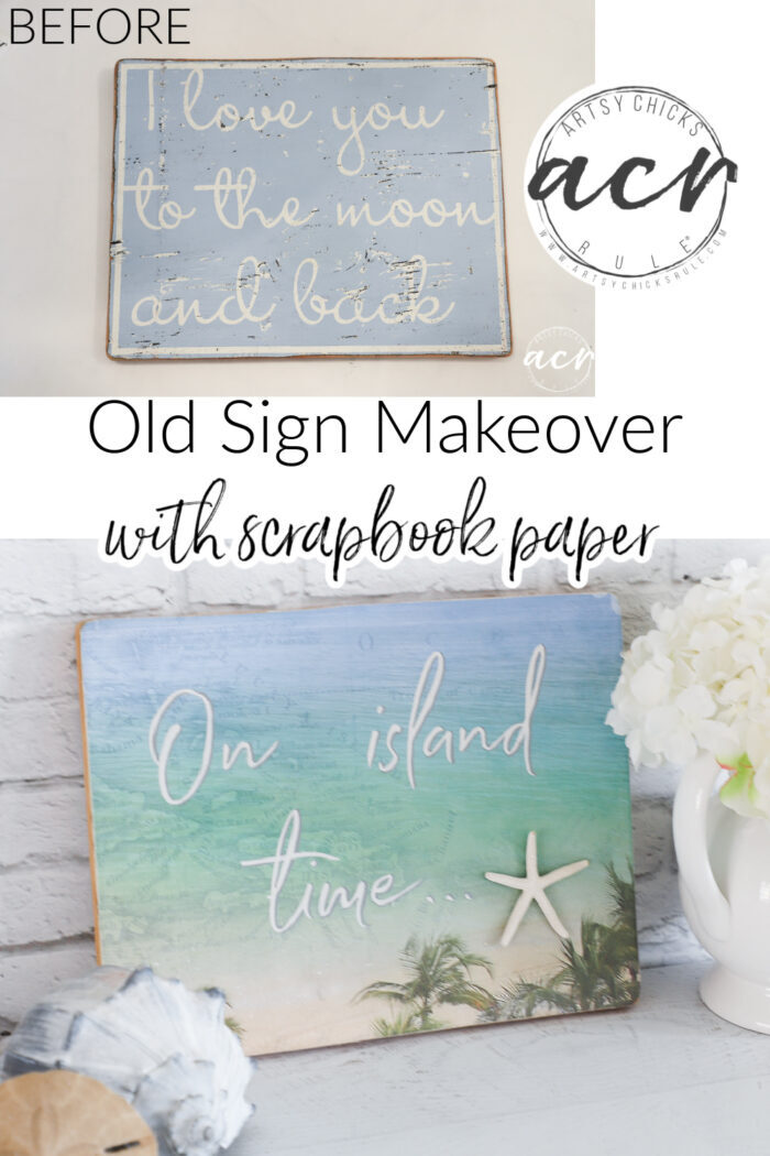 Create your own "On Island Time" sign simply with scrapbook paper and easily transferred lettering with paint! artsychicksrule.com