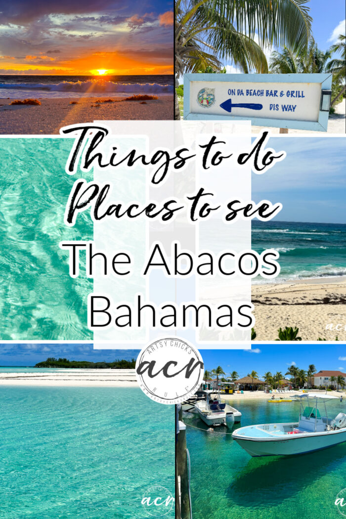 Things to do in The Abacos (and places to see!) Bahamas! All the details! artsychicksrule.com