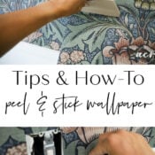 How To Hang Peel and Stick Wallpaper (and why I chose it)