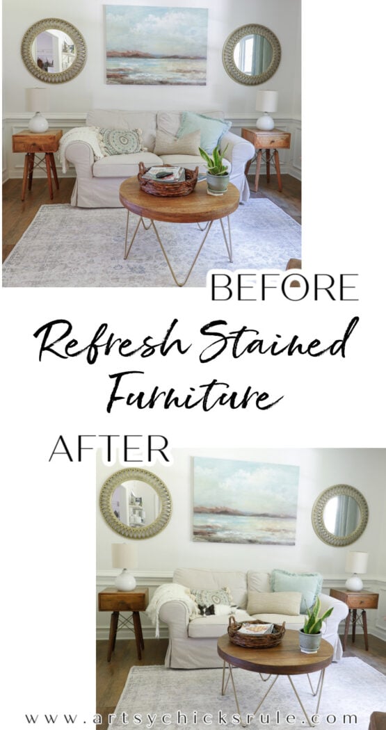 Refresh stained furniture easily! And quickly too! Change it up or just tone it down. A great way to update your space. before and after