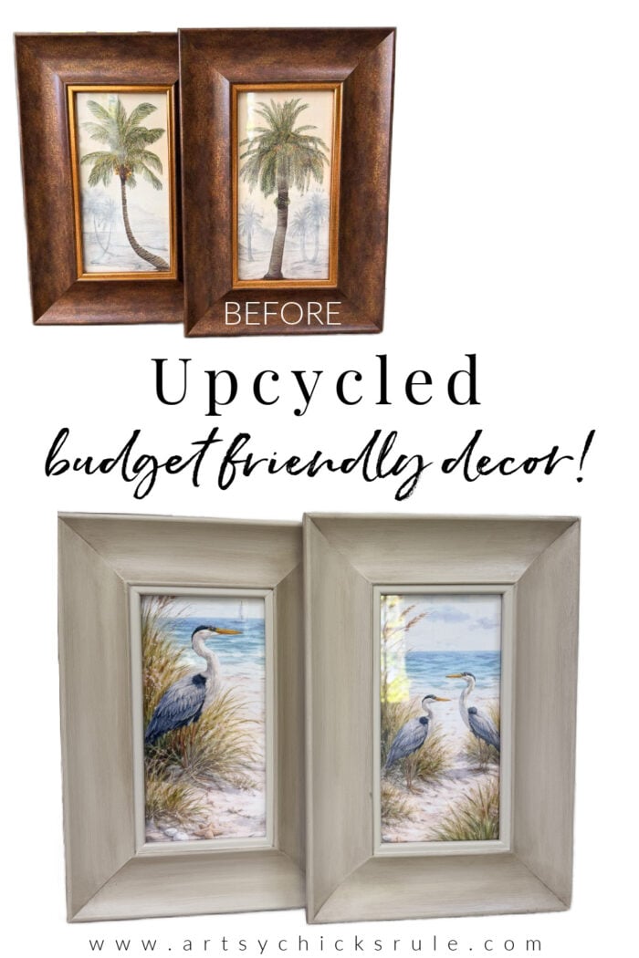 Two framed art prints before and after upcycling: the original brown palm tree print set is transformed into coastal bird scenes with light gray frames. Text reads Upcycled budget friendly decor! and a website link is shown.