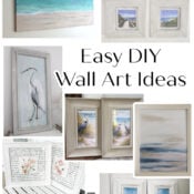 Easy DIY Wall Art Ideas (19 ways!) A collage of framed wall art, featuring beach scenes, birds, blue botanical prints, handwritten text, and floral illustrations offers inspiring diy wall art ideas for your space. Text reads: Easy DIY Wall Art Ideas. Website: www.artsychicksrule.com.
