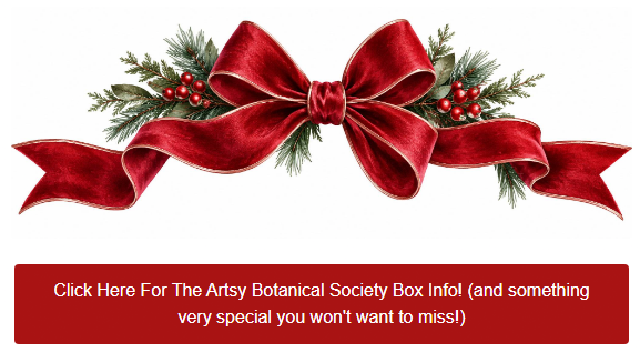 A festive red bow with pine branches and berries above a red button for DIY faux concrete planters info: Click Here For The Artsy Botanical Society Box Info! (and something very special you won’t want to miss!).